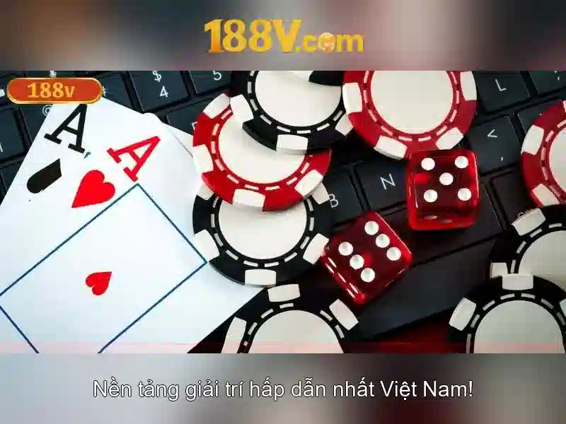 188V Nền Tảng Slot Hàng Đầu